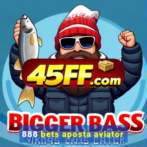 888 bets aposta aviator
